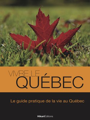 cover image of Vivre le Québec
